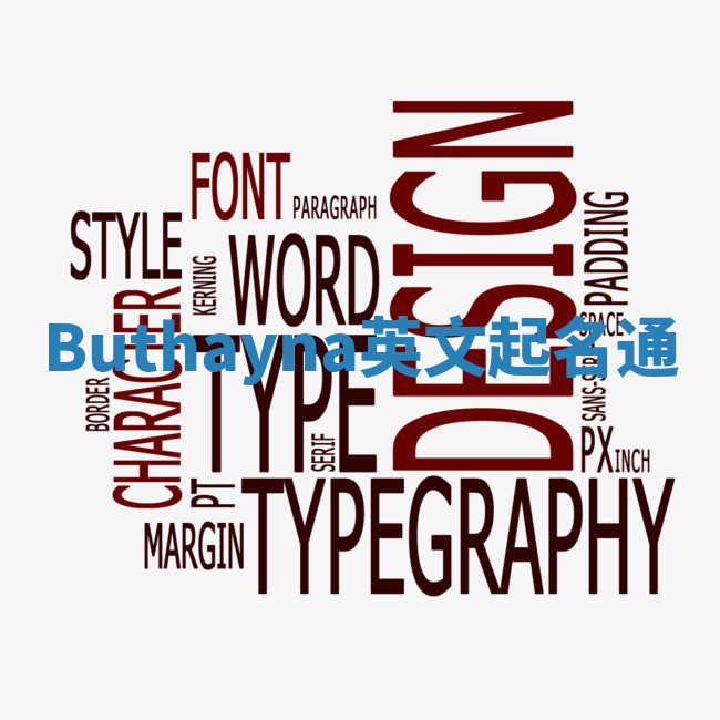 Buthayna英文起名通 Buthayna英文起名通